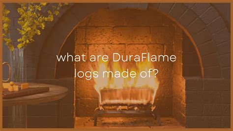 What Are Duraflame Logs Made Of? [Ingredient Breakdown]