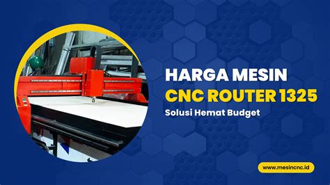 Harga Mesin CNC Router 1325 INSECO Solusi Hemat Budget