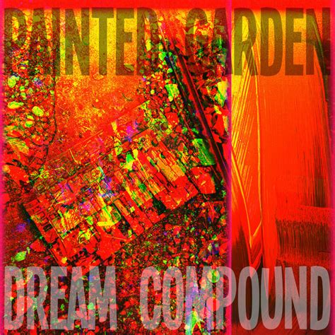 Dream Compound Painted Garden