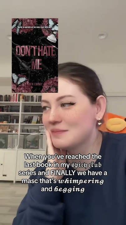 How Is The Dont Hate Me Release So Close Already👀👀👀 Booktok