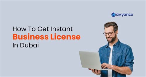 How To Get Instant License In Dubai Ultimate Guide