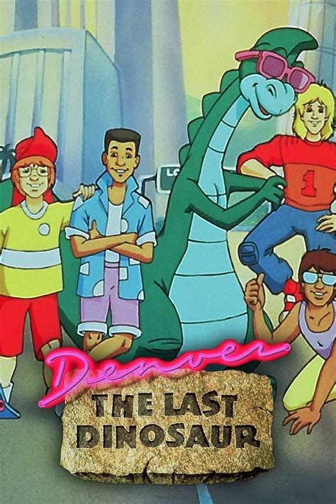 Denver, the Last Dinosaur (TV Series 1988-1988) - Posters — The Movie ...