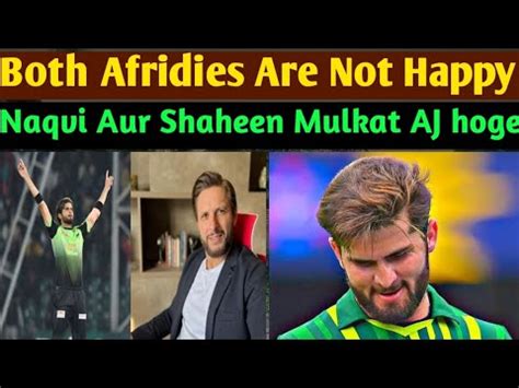 Shaheen Shahid Afridi Angry On Pcb Mohsin Naqvi Will Meet Shaheen