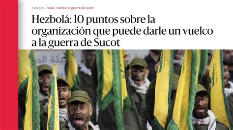 Hezbolá 10 puntos sobre la organización que puede darle un vuelco a la