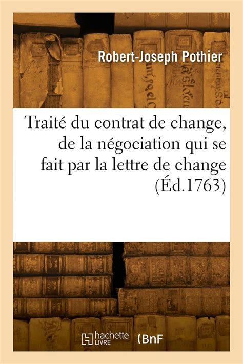 Trait Du Contrat De Change De La N Gociation Qui Se Fait Par La