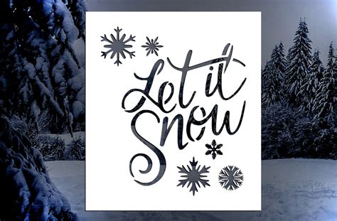 Let It Snow Reusable Stencil Many Sizes Etsy