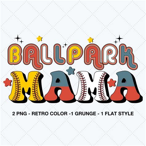 Ballpark Mama PNG Baseball Softball Design Retro Grunge Etsy