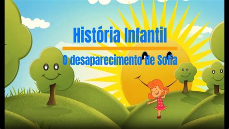 T8 E23 História Infantil O desaparecimento de Sofia na floresta YouTube