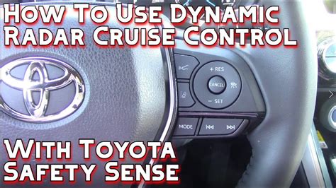 How To Use Dynamic Radar Cruise Control And Lane Tracing On A Toyota