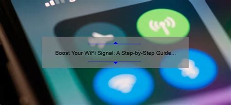 Boost Your Wifi Signal A Step By Step Guide On How To Hook Up A