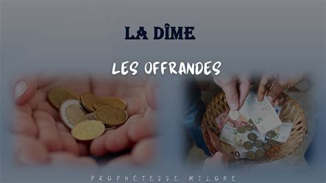 LA DÎME ET LES OFFRANDES YouTube