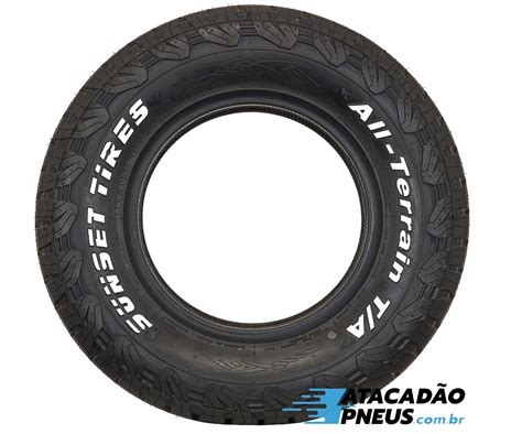 Pneu Aro 16 Sunset Tire 265 70R16 112T All Terrain T A Letra Branca