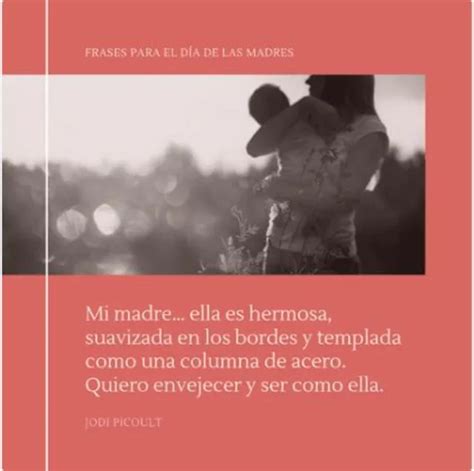 Frases para Mamá en su día 25 Frases e imagenes para el Día de la