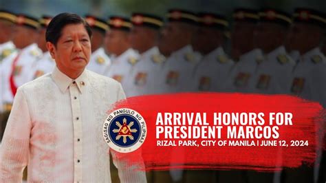 Arrival Honors For President Bongbong R Marcos Jr Th