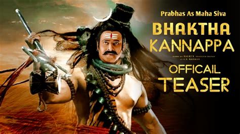 Bhaktha Kannappa Prabhas Intro Teaser Manchu Vishnu Mohan Babu