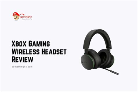 Xbox Gaming Wireless Headset Reviewxbox Gaming Wireless Headset Review