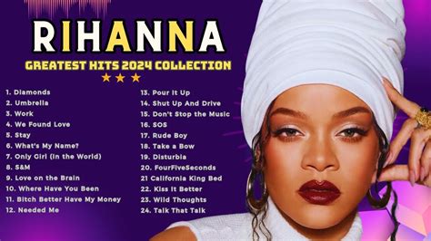 R I H A N N A ~ Greatest Hits 2024 Collection ~ Top 20 Hits Playlist Of All Time Youtube