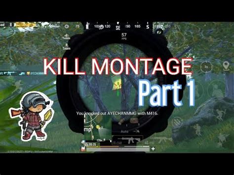 Kill Montage Part Pubg Mobile Youtube