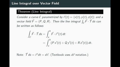 Multivariable Calculus Line Integrals Over Vector Fields Theory