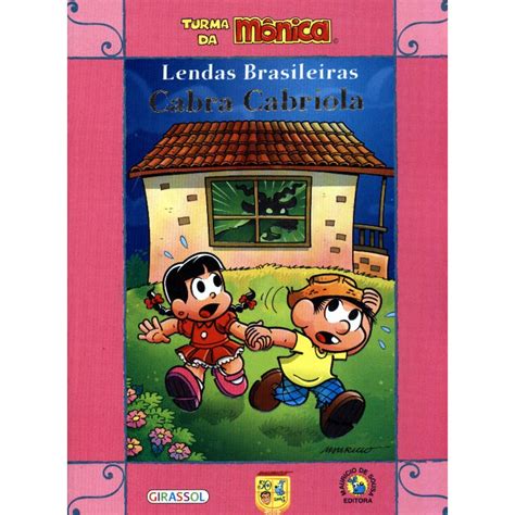 Livro Turma Da Monica Lendas Brasileiras Cabra Cabriola