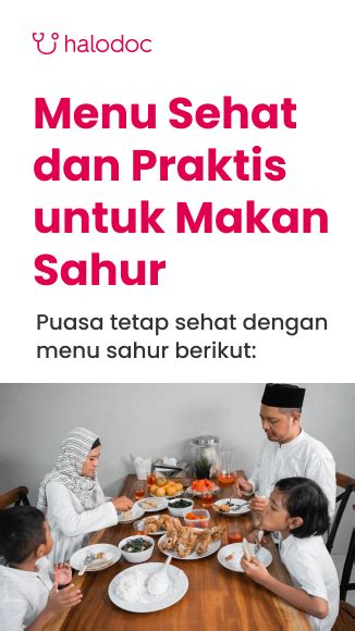 6 Menu Sehat Dan Praktis Untuk Makan Sahur