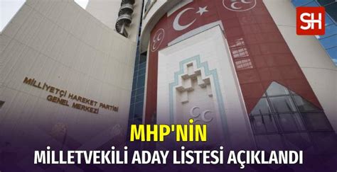 MHP Milletvekili aday listesi açıklandı Sabithaber