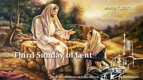 Third Sunday Of Lent Youtube