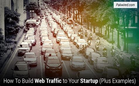 build web traffic   startup  examples