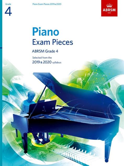 Métodos Y Ejercicios · Selected Piano Exam Pieces 2019 2020 Grade 4