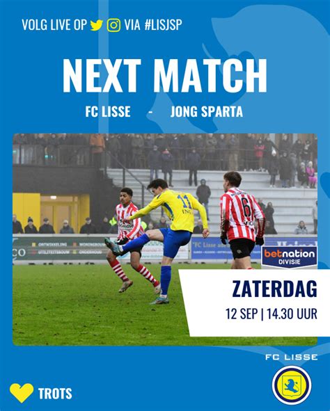 Voorbeschouwing FC Lisse Jong Sparta FC Lisse