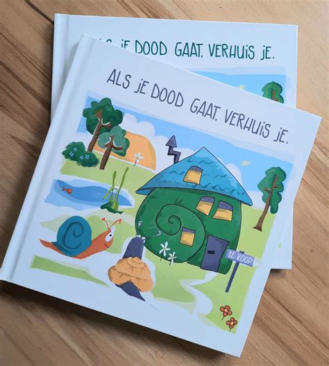 Als Je Dood Gaat Verhuis Je Hennie Blaauwendraat