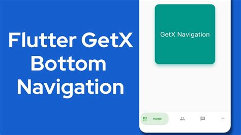 Flutter GetX Bottom Navigation Bar With Animation Dependency