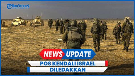 Pusat Kendali Brigade Golani Israel Diledakkan Pasukan Perlawanan YouTube