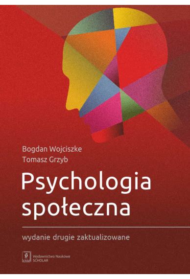 Psychologia Spo Eczna Wydanie Drugie Zaktualizowane Scholar