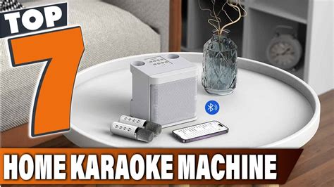 Unleash Your Inner Star 7 Best Home Karaoke Machines Youtube