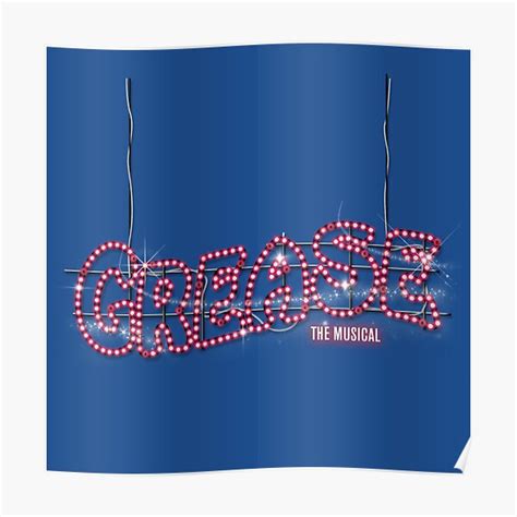 "Grease: The Musical" Poster for Sale by raspberryjelly | Redbubble