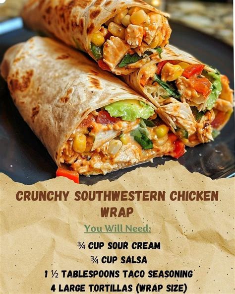 Pin On Food In Southwestern Chicken Wrap Wraps Recipes Easy