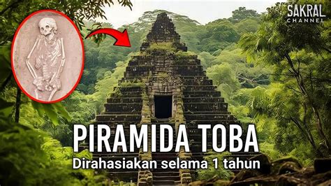 VIRAL TEMUAN PIRAMIDA TOBA 7 KERANGKA MANUSIA Lagi Lagi Indonesia