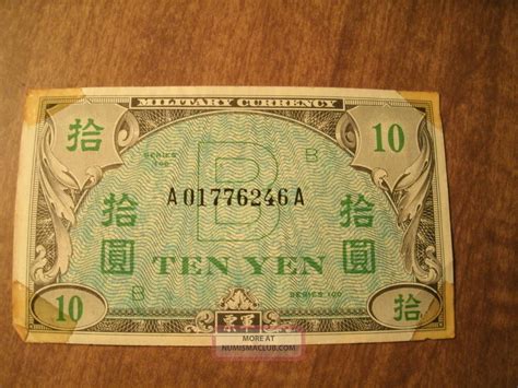 Ten Yen Military Currency Series 100 World War Ii Note