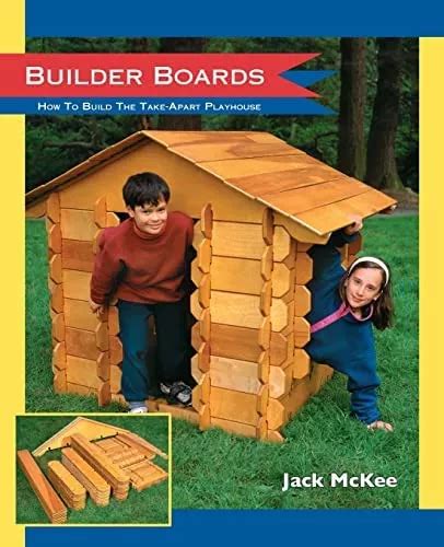 Libro Builder Boards How To Build The Take Apart Playhouse Env O Gratis