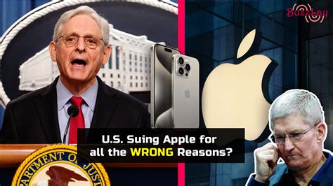 Us Sued Apple For All The Wrong Reasons Buzzlay