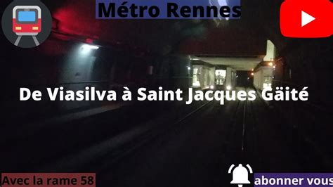 M Tro Rennes De Viasilva Saint Jacques Gait Sur La Ligne B Avec La