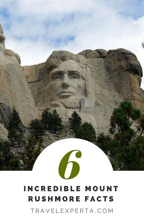 Six Most Amazing Facts About Mount Rushmore, South Dakota