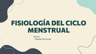 Fisiolog A Del Ciclo Mestrual Expoo Pptx