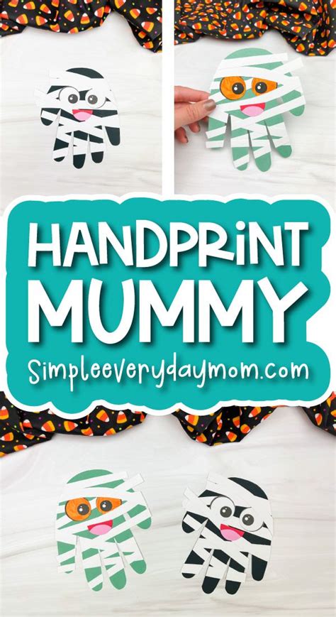 Handprint Mummy Craft For Kids [Free Template] in 2022 | Mummy crafts, Fun easy halloween crafts ...