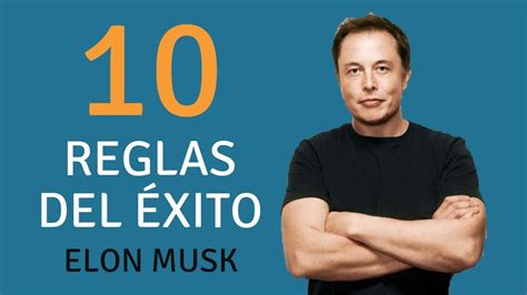 Transdoc 10 Claves Del éxito De Elon Musk