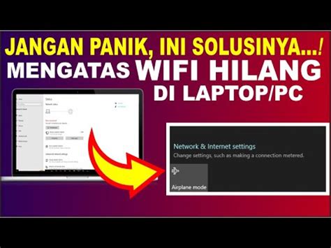 Cara Mengatasi Wifi Yang Hilang Di Windows 10 Memperbaiki Wifi Laptop