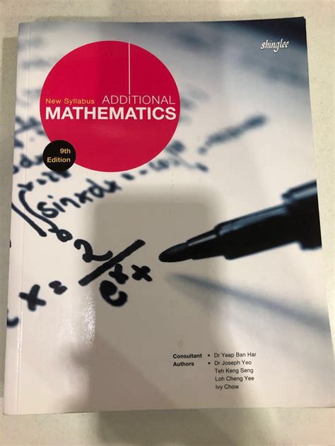 New Syllabus Additional Mathematics Th Edition Shinglee Hobbies