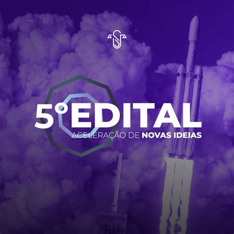 Éos Apresenta 5º Edital Edital De Aceleração De Novas Ideias 2024