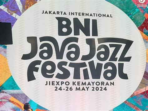 Hadirkan 11 Panggung Java Jazz Festival 2024 Hadirkan Artis Populer Dan